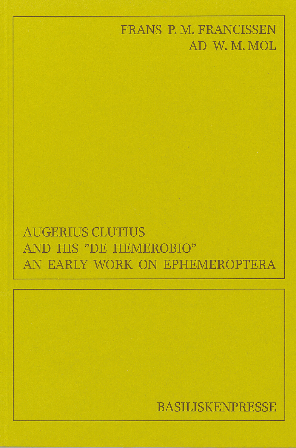 Augerius Clutius And His »De Hemerobio«